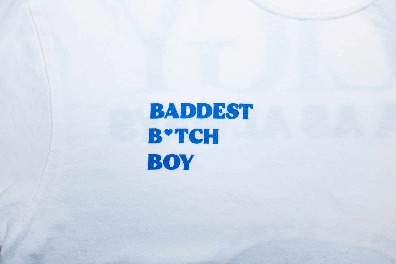 BADDEST B*TCH BOY T-Shirt