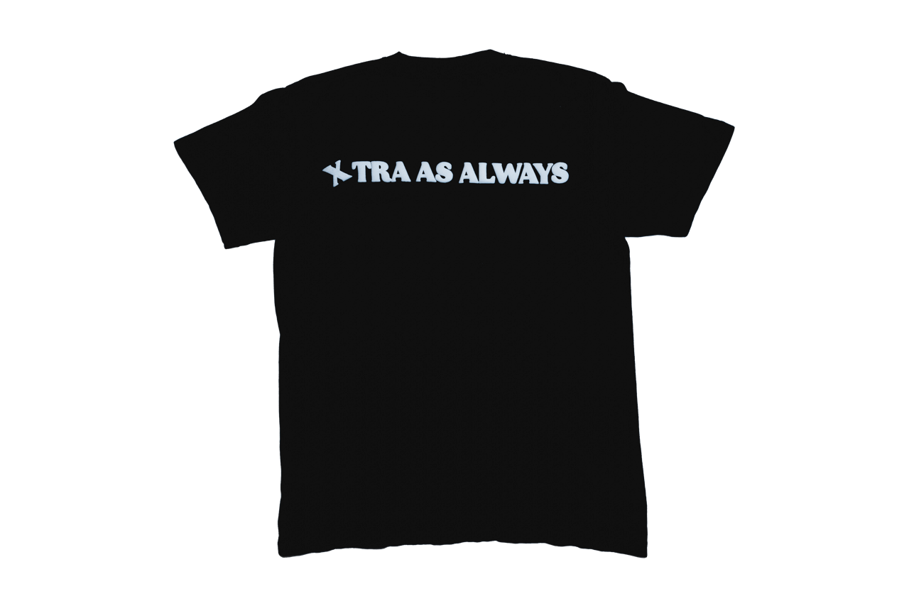 XTRA AS ALWAYS T-Shirt (Puff Print)